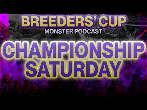 Breeders' Cup 2026 CHAMPIONSHIP SATURDAY Monster Podcast | All Saturday Races Compilation