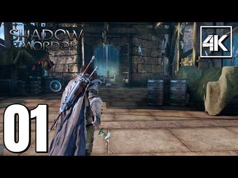 🎮[4K] Middle-Earth: Shadow of Mordor | Gameplay Walkthrough - Part 1