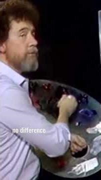 "It's just practice" - Bob Ross on devoting time to painting