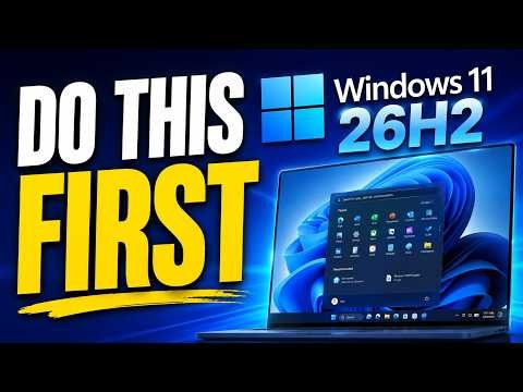 The First Things to Change in Windows 11 26H2
