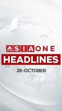 Latest Worldwide Headlines | 28 October | 11:00 PM | Asia One News