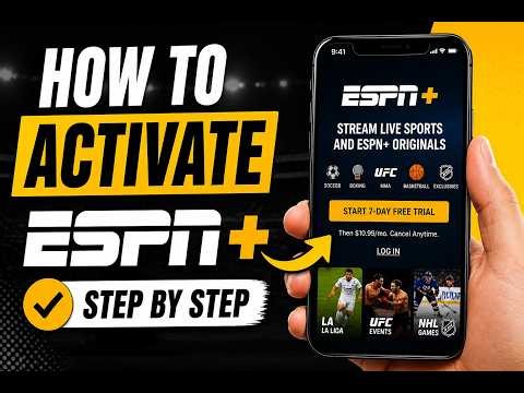 How to activate ESPN Plus - Step by Step