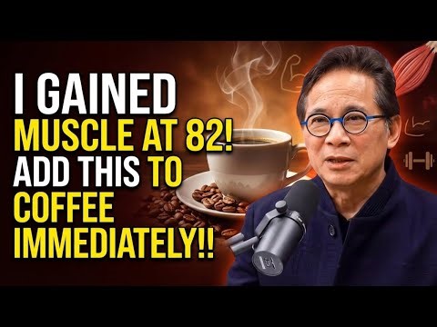 Over 60? Reverse Muscle Loss FAST Add This to Your Coffee or Keep Losing Muscle Mass| Dr. William li
