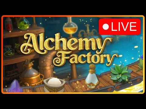 Building a Potions Factory - Alchemy Factory (PC)