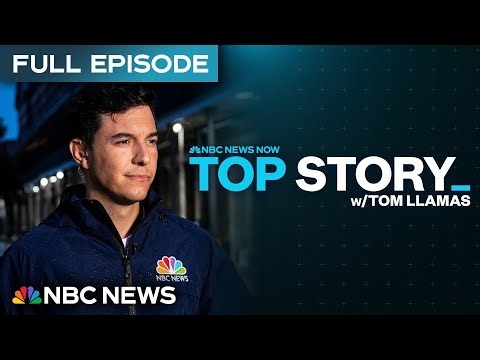 Top Story with Tom Llamas - July 30 | NBC News NOW