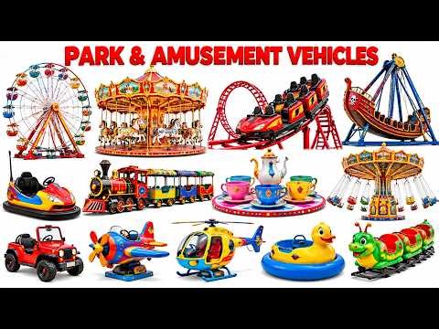 🎠 Park Vehicles and Rides for Kids L1012 | Learn Fun Ride Names with Sounds | Educational Video