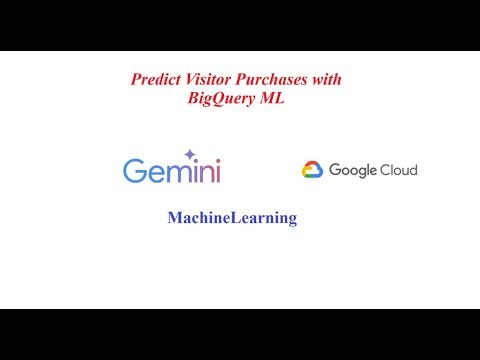 Predict Visitor Purchases with BigQuery ML | Machine Learning using SQL | GCP Lab