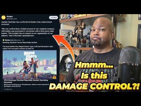 Rockstar Games RESPONDS to being HACKED and if it will Effect GTA 6!