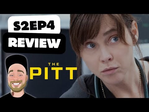 The Pitt Season 2 Episode 4 Review | Recap & Breakdown