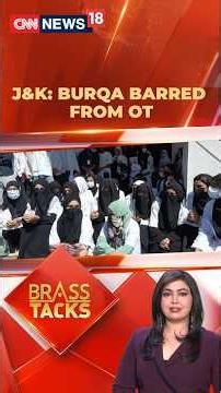 Burqa in Labour Room? J&K Medical College Row Sparks Debate | Brass Tacks With abila Jamal | N18S