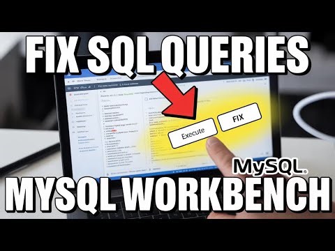 How to Fix SQL Queries with MySQL Workbench - Easy Tutorial