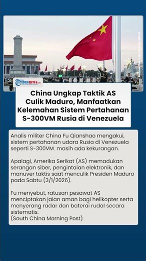 Serangan AS ke Venezuela Sukses, China Akui Sistem Pertahanan Rusia yang Terpasang Ada Kekurangan