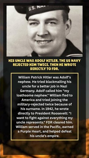 Hitler’s own nephew begged America to let him fight against him.