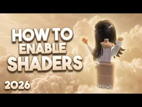 [UPDATED] How To Enable SHADERS In Roblox | BEST Graphics & FULL Tutorial 2026