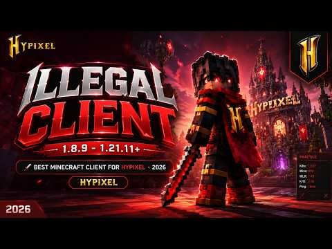 Illegal Client (1.8.9 - 1.21.11+) - The Best Minecraft Hacked Client Bypass Hypixel in 2026!