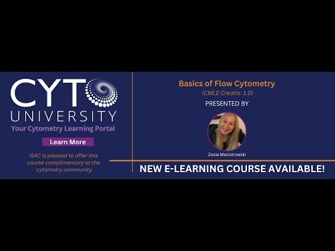 Basics of Flow Cytometry E-Course in Mandarin (流式细胞术基础知识)