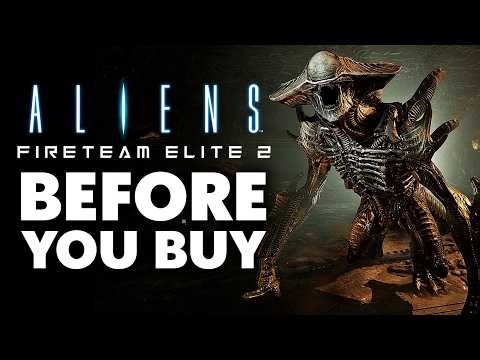 Aliens: Fireteam Elite 2 - 15 NEW Things You Should Know Before You Buy