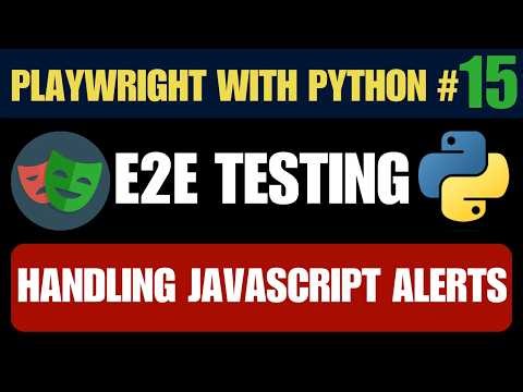 Playwright with Python #15 - Alert Handling | Confirm, Prompt & Simple Alerts Explained