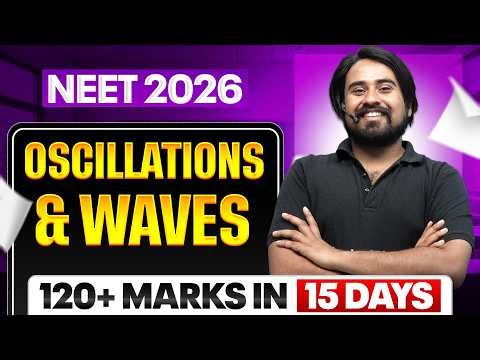 Oscillations & Waves in ONE SHOT || All Concepts & PYQs || NEET 2026