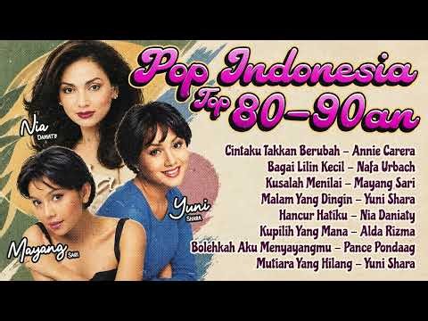 KOMPILASI POP INDONESIA TOP 80 90AN