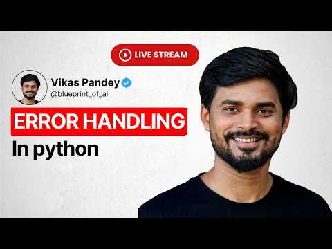 🔴LIVE Python Error Handling Explained 🔥 try, except, else, finally | Python for Beginners