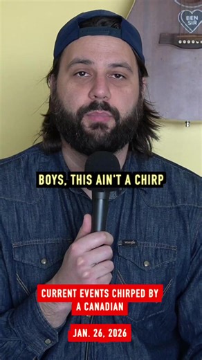Current Events Chirped By A Canadian. Jan. 26, 2026. Stand up dates with tickets left (all tickets in my bio) Winnipeg - 2/12 Fargo - 2/13& 14 Portland - 3/13 LA - 3/24 Ottawa - 4/9 Dallas - 4/16 Conroe - 4/17 Houston - 4/18 Kelowna - 4/29 (tix ready tomorrow) San Diego - 5/31 #usa🇺🇸 #minneapolis #politics #currentevents #sketchcomedy