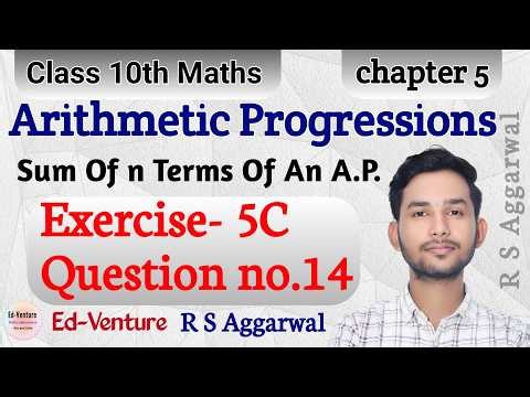 Exercise 5C | Question no.14 | A.P. | Class 10th Maths | RS Aggarwal | Ed-Venture | Himanshu Singh