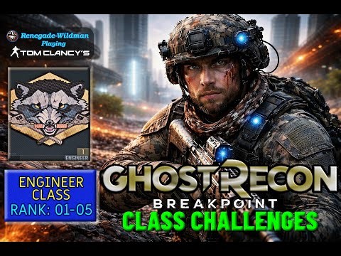 Ghost Recon Breakpoint: Engineer Rank 1-8 + M4A1 Behemoth Guide (Timestamps) with Renegade-Wildman💪🔥