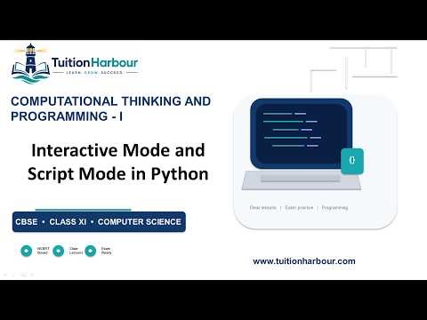 Interactive Mode and Script Mode in Python | CBSE Class 11 Computer Science