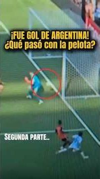 ¿¿𝙌𝙐𝙀 𝙋𝘼𝙎𝙊?? 😳🇦🇷 Video revela que la pelota de Argentina entró y fue gol en la final vs España 🇪🇸