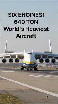 The Biggest Plane Ever Built! Antonov An 225 Mriya ✈️