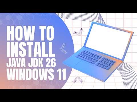 How to Install Java JDK 26 on Windows 11 | Setup JAVA_HOME & Path | 2026