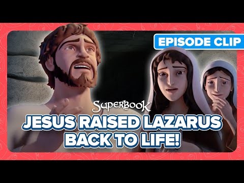 Jesus Is the Resurrection and the Life! | Superbook - Lazarus English Clip