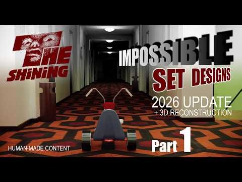THE SHINING spatial awareness 2026 update with 3d reconstruction. Impossible set designs. Rob Ager