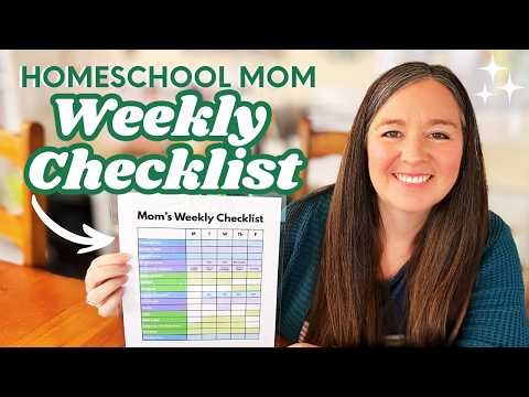 📋Homeschool Mom Weekly Checklist // Staying Organized with 3 kids!