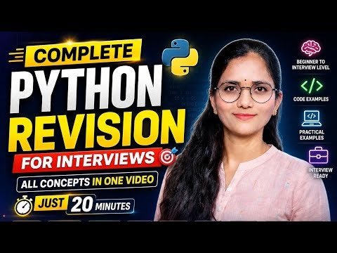 Complete Python Revision for Interviews 🧠 | All Python Concepts in One Video