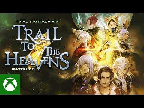FINAL FANTASY XIV - Patch 7.5 Trail to the Heavens