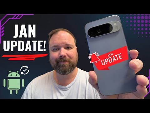 Google Pixel Update January 2026 IS HERE!