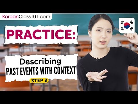 Practice Casually Discussing Past Events