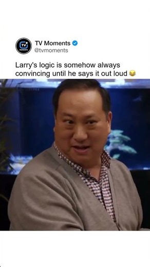 Larry's logic is somehow always convincing until he says it out loud 😂