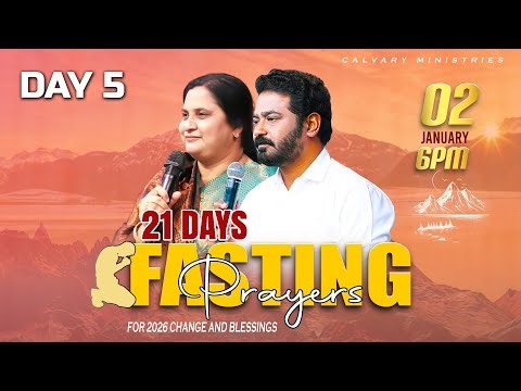 21 Day's Fasting Prayers || DAY 5 || 02/01/2026 #pastorpraveen #sissharon #calvaryministries