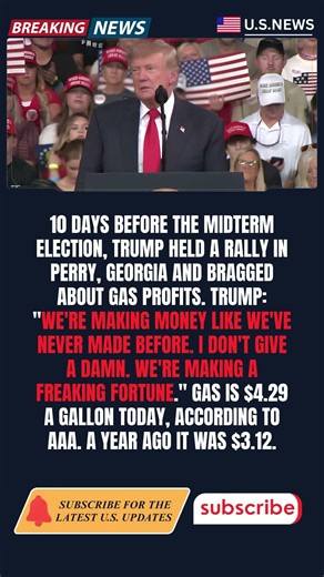 Trump at Georgia Rally I Don't Give a Damn About Gas Prices at $4 29 a Gallon