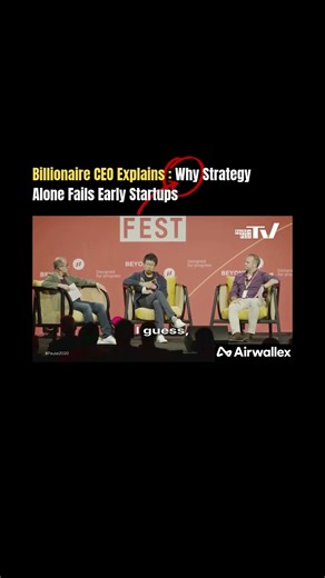 Billionaire CEO @airwallex Explains Why Strategy Alone Fails Early Startups