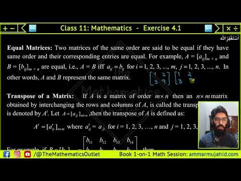 Class 11 Math New Book 2025 | Ex 4.1 Q1 to Q4 | Matrices and Determinants || Lec 34