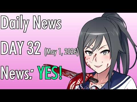 Daily Yandere Simulator New - Day 32 (May 1st, 2026)