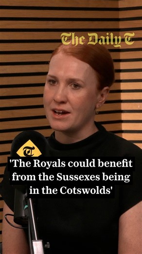 'The Royals could benefit from the Sussexes being in the Cotswolds'