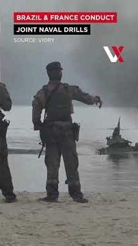 Brazil & France Conduct Joint Naval Amphibious Drills In Rio de Janeiro | VERTEX