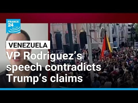 Venezuelan VP Rodriguez’s speech contradicts Trump’s claims • FRANCE 24 English