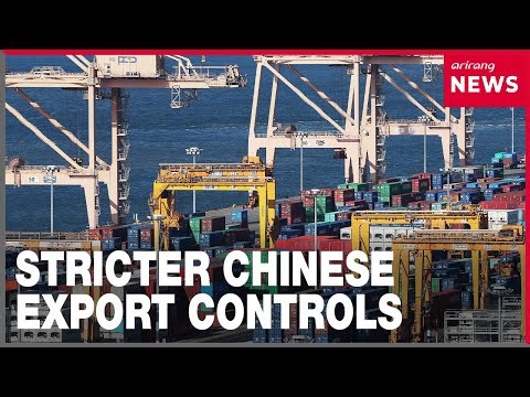 China continues to tighten export controls on strategic minerals, key resources