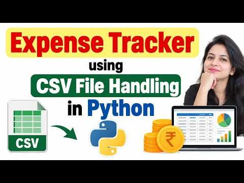 Expense Tracker Project in Python | CSV File Handling with Python